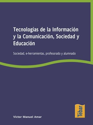 cover image of Tecnologías de la información y la comunicación